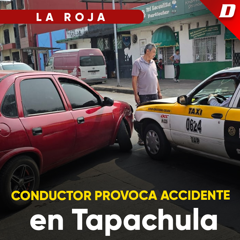 Conductor Provoca Accidente En Tapachula Diario De Chiapas