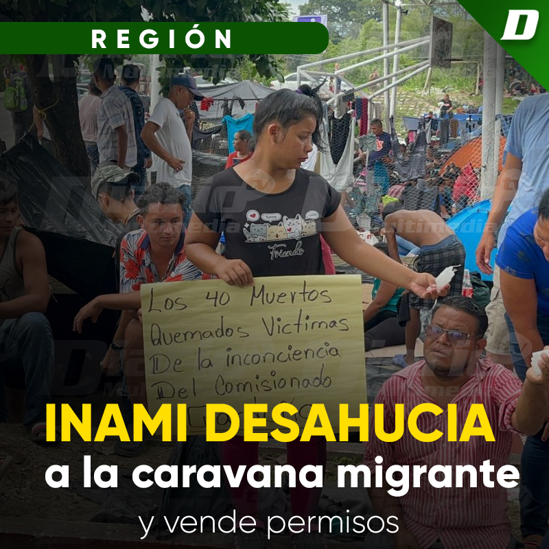 Inami desahucia a la caravana migrante y vende permisos Diario