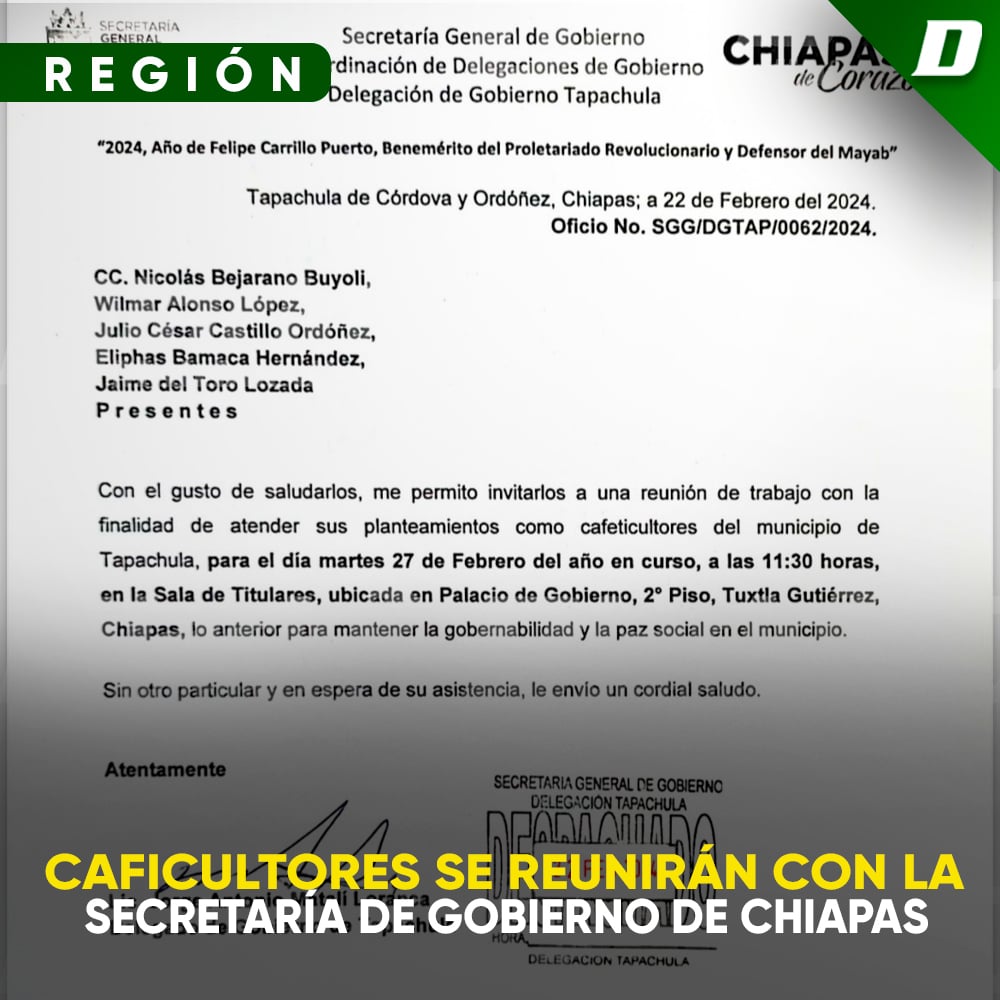 Caficultores se reunirán con la Secretaría de Gobierno de Chiapas - Diario  de Chiapas