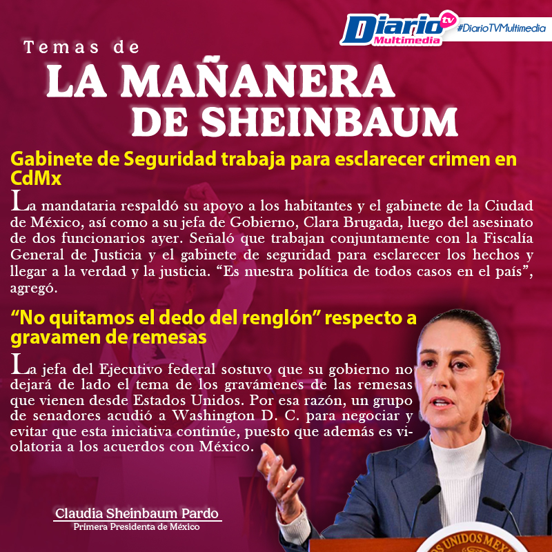LA MAÑANERA DE SHEINBAUM LA MAÑANERA DE SHEINBAUM